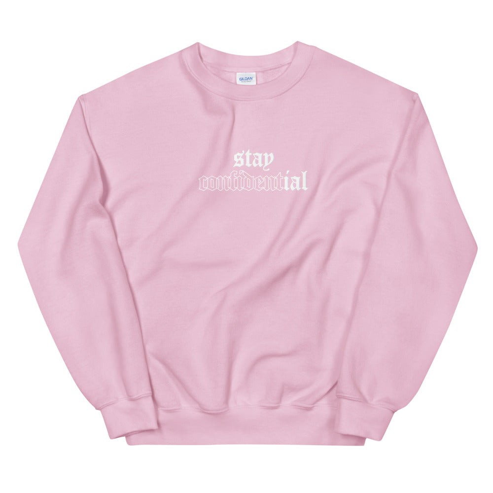 Stay Confidential Crewneck (Baby Pink)